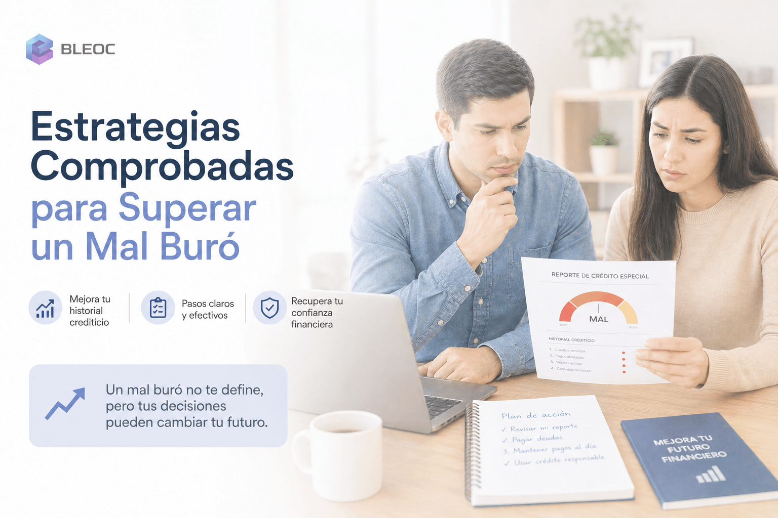 Estrategias Comprobadas para Superar un Mal Buró