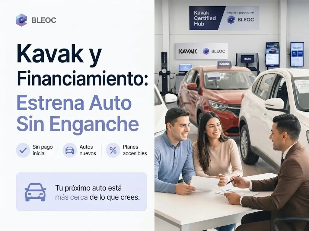 Kavak y Financiamiento: Estrena Auto Sin Enganche